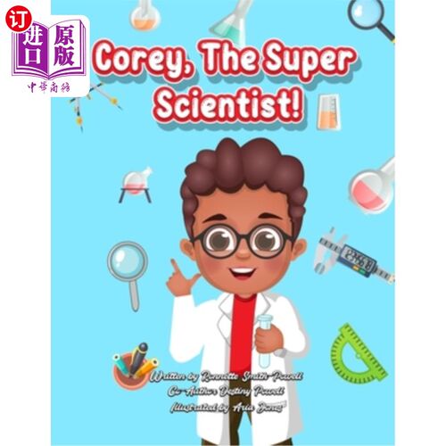 海外直订Corey, The Super Scientist! The Storybook 科里，超级科学家!的故事书