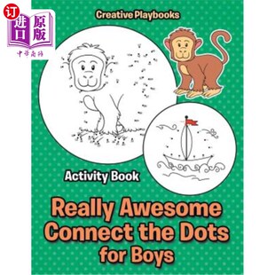 海外直订Really Awesome Connect the Dots for Boys Activity Book 真是太棒了，为男孩连接点活动书