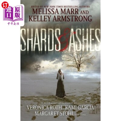 海外直订Shards and Ashes 碎片与灰烬