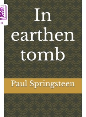 海外直订In earthen tomb 在的坟墓