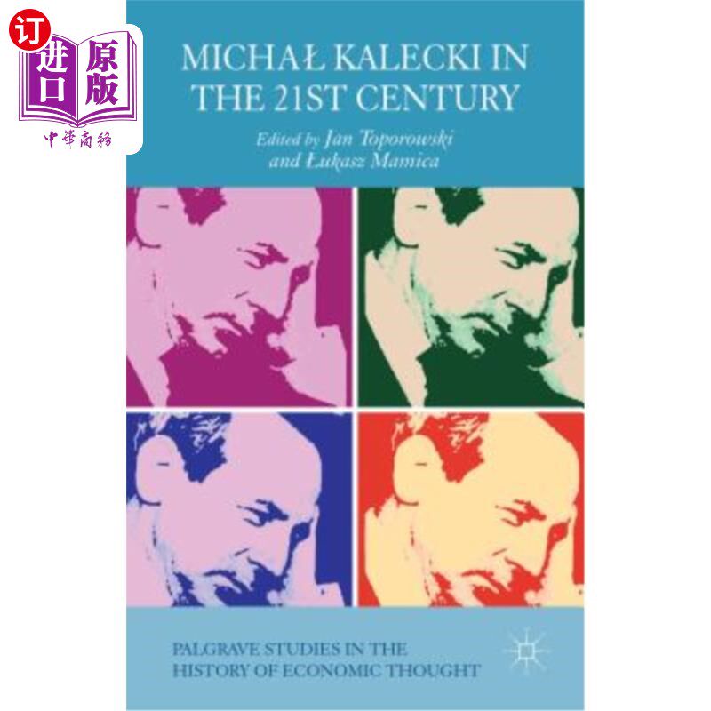 海外直订Michal Kalecki in the 21st Century 21世纪的迈克尔·卡莱茨基