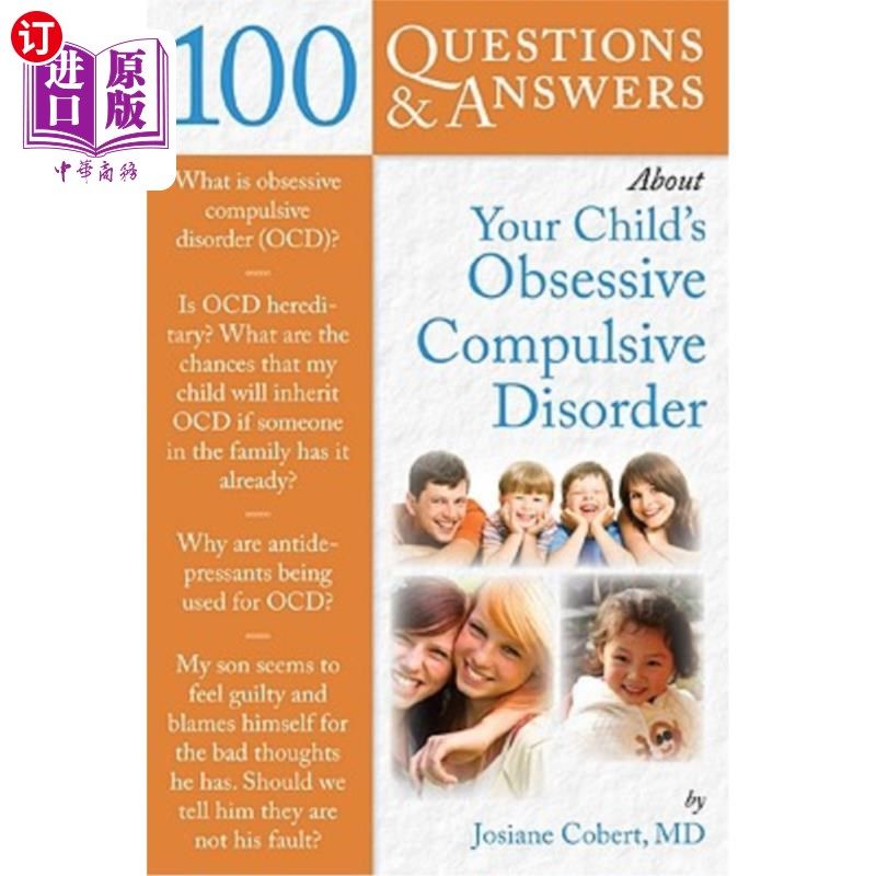 海外直订医药图书100 Questions & Answers about Your Child's Obsessive Compulsive Disorder 关于孩子强迫症的100个问答