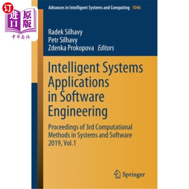 海外直订Intelligent Systems Applications in Software Engineering: Proceedings of 3rd Com 软件工程中的智能系统应用：