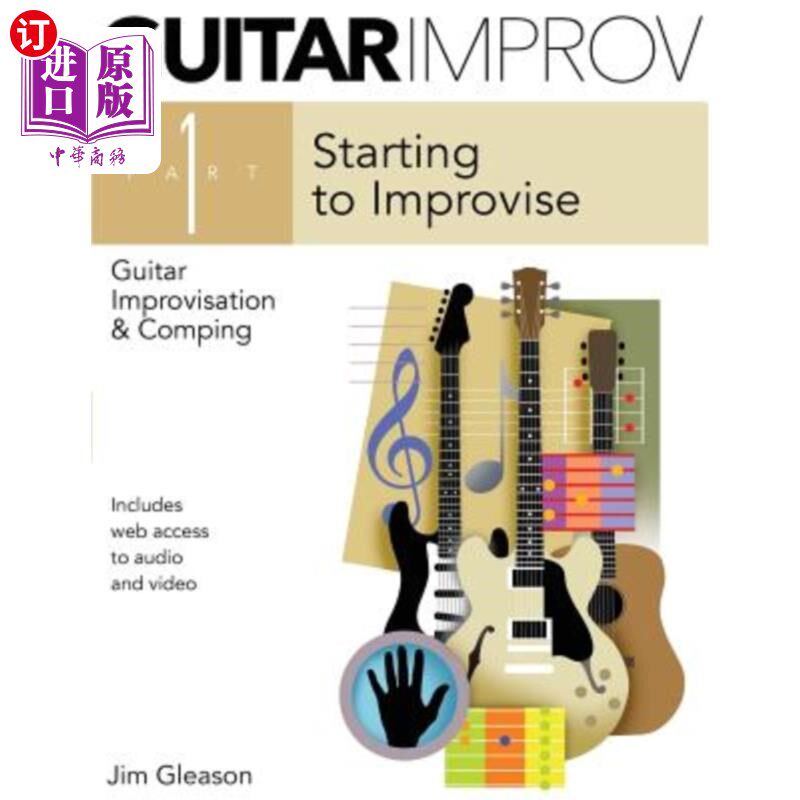 海外直订Guitar Improv and Comping Part 1 吉他即兴演奏第1部分