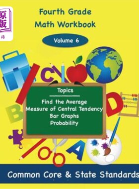 海外直订Fourth Grade Math Volume 6: Find the Average, Measure of Central Tendency, Bar G
