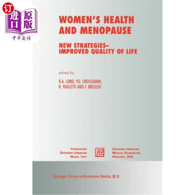 海外直订医药图书Women's Health and Menopause: New Strategies -- Improved Quality of Life 妇女健康与更年期：新策略--