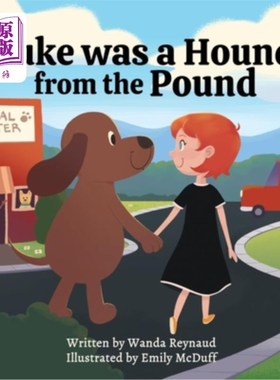 海外直订Duke was a hound from the pound 杜克是一只猎狗