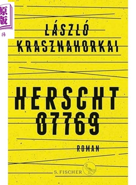预售 【德文版】赫尔施特07769 拉斯洛卡撒兹纳霍凯著 2025年诺贝尔文学奖 Herscht Florian Herschts Bach Roman【中商原版】