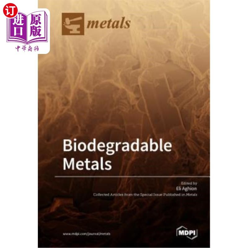海外直订Biodegradable Metals 可生物降解金属