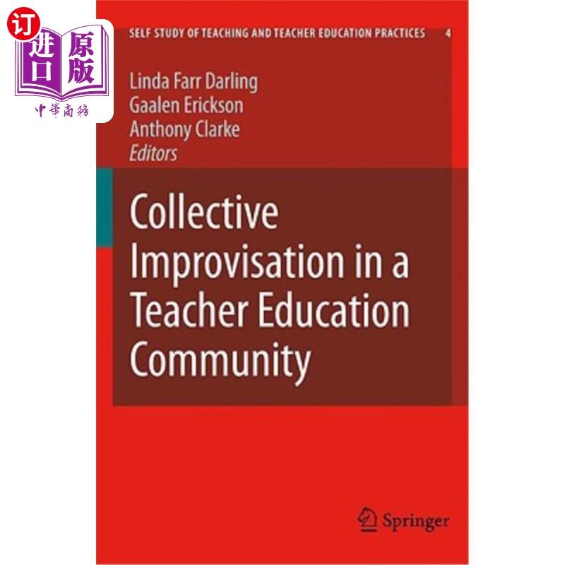 海外直订Collective Improvisation in a Teacher Education Community 教师教育社区的集体即兴创作