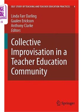 海外直订Collective Improvisation in a Teacher Education Community 教师教育社区的集体即兴创作