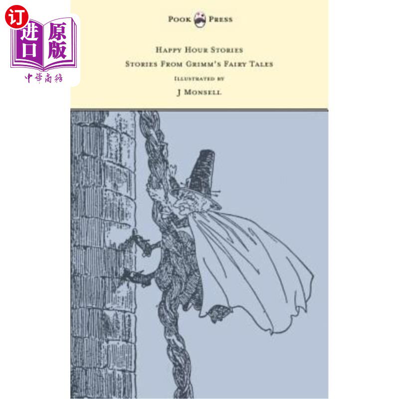 海外直订Happy Hour Stories - Stories From Grimm's Fairy Tales - Illustrated by J Monsell 《欢乐时光》故事——格林童