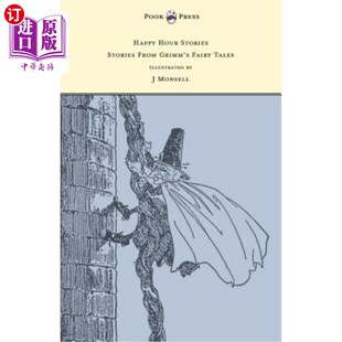 From 故事——格林童 欢乐时光 Illustrated Hour Stories Grimm Monsell 海外直订Happy Fairy Tales