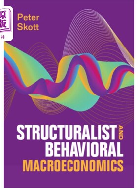 海外直订Structuralist and Behavioral Macroeconomics 结构主义与行为宏观经济学