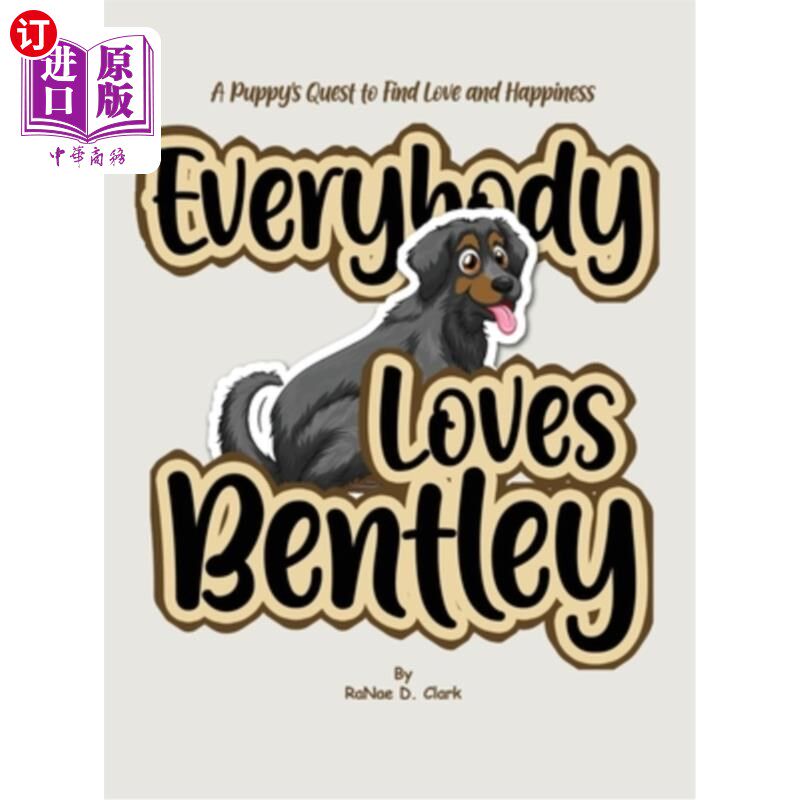 海外直订Everybody Loves Bentley 人人都爱宾利