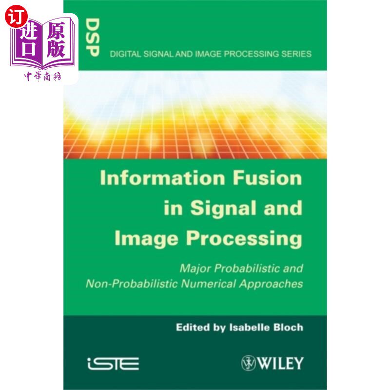 海外直订Information Fusion in Signal and Image Processing 信号与图像处理中的信息融合
