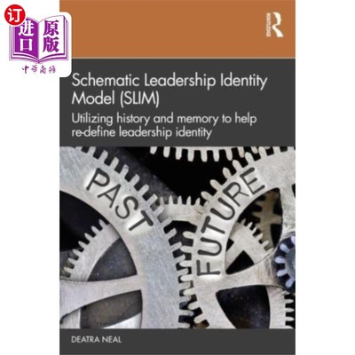 海外直订Schematic Leadership Identity Model (SLIM) 图式领导认同模型(SLIM)