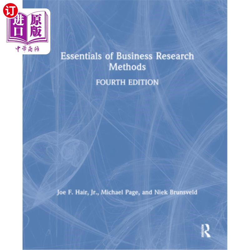 海外直订Essentials of Business Research Methods 《商业研究方法要领》