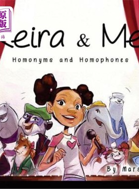 海外直订Keira & Me: Homonyms & Homophones 凯拉和我:同音异义词和同音异义词