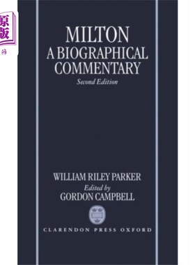 海外直订Milton: A Biographical Commentary 弥尔顿:传记评论