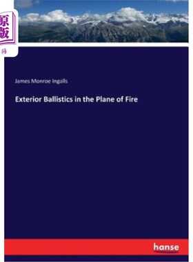 海外直订Exterior Ballistics in the Plane of Fire 火场外弹道