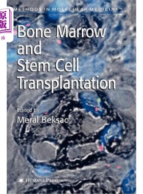 海外直订医药图书Bone Marrow and Stem Cell Transplantation 骨髓和干细胞移植