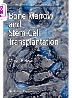 海外直订医药图书Bone Marrow and Stem Cell Transplantation 骨髓和干细胞移植