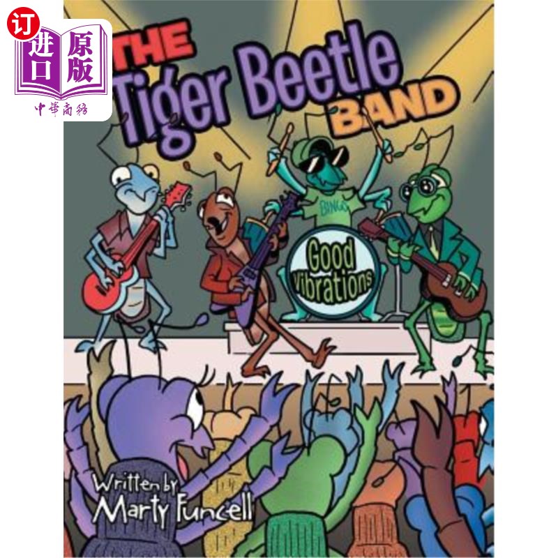 海外直订The Tiger Beetle Band: Good Vibrations 虎甲虫乐队:好振动