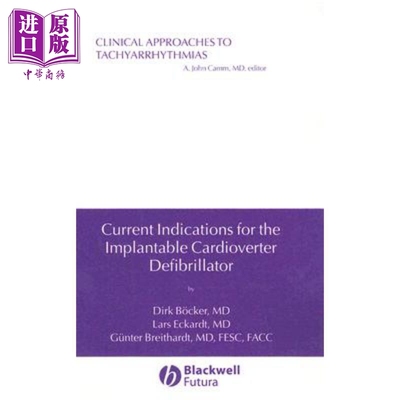 现货 可植入式心律转复除颤器的现行适应症 Current Indications For The Implantable Cardioverter Defibrillator D
