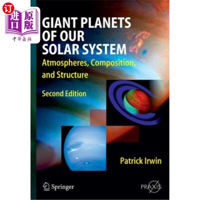 海外直订Giant Planets of Our Solar System: Atmospheres, Composition, and Structure 太阳系巨行星：大气、组成和结构