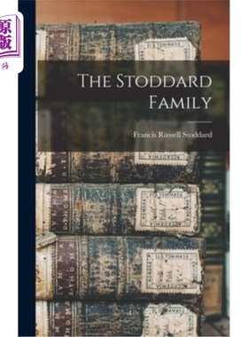 海外直订The Stoddard Family 斯托达德家族