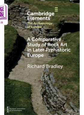 海外直订Comparative Study of Rock Art in Later Prehistor... 史前晚期欧洲岩石艺术比较研究