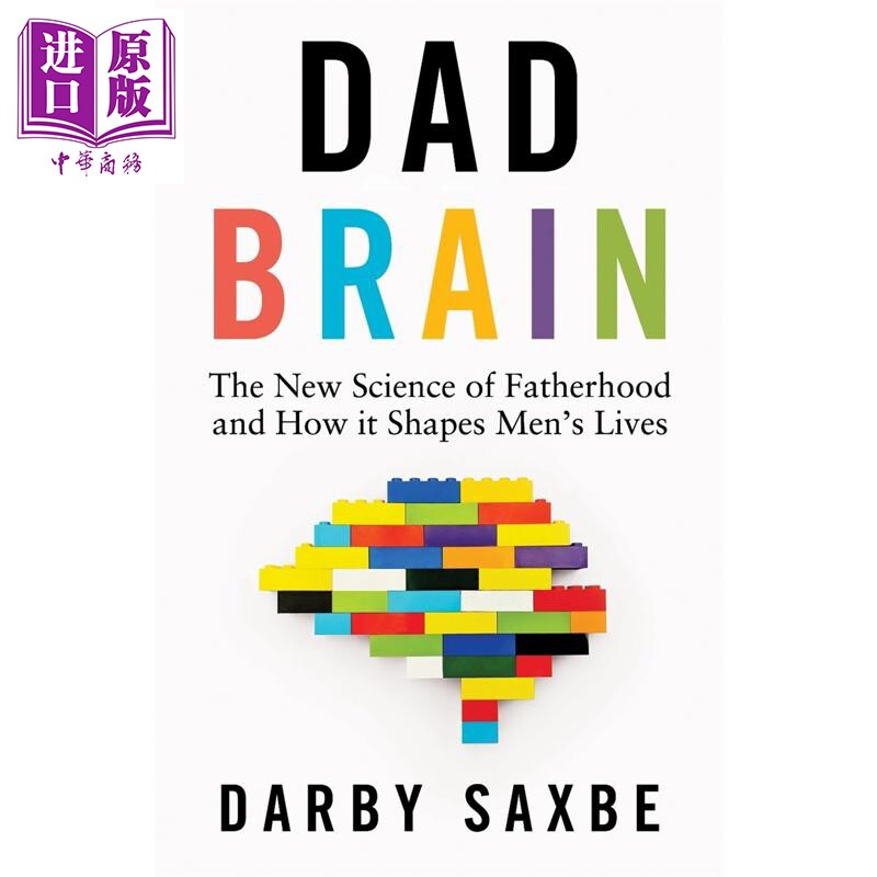 预售 爸爸脑 关于父亲身份的新科学及其如何塑造男性的生活 达比 萨克斯比 生物学Dad Brain 英文原版 Darby Saxbe【中商原版】