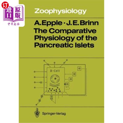 海外直订The Comparative Physiology of the Pancreatic Islets 胰岛的比较生理学