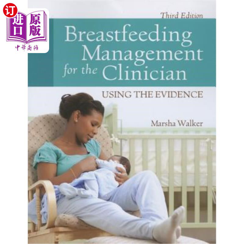 海外直订Breastfeeding Management for the Clinician: Using the Evidence 临床医生的母乳喂养管理:使用证据