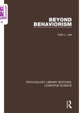 海外直订Beyond Behaviorism 在行为主义