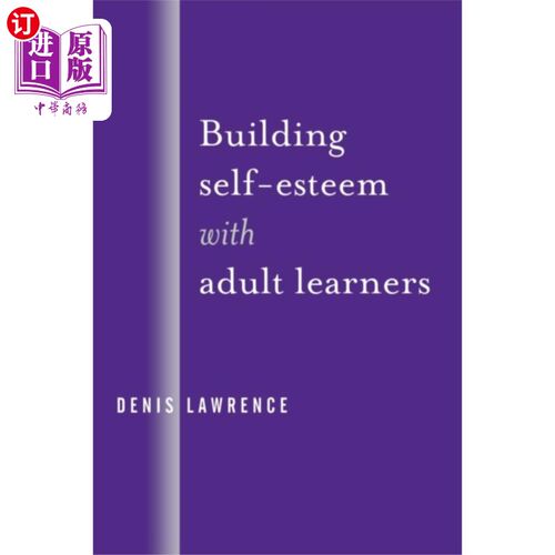 海外直订Building Self-Esteem with Adult Learners 与成人学习者一起建立自尊