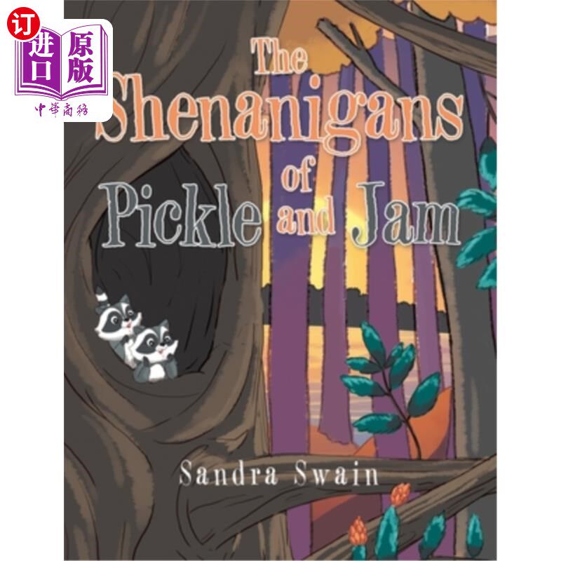 海外直订The Shenanigans of Pickle and Jam 泡菜和果酱的恶作剧