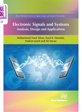 海外直订Electronic Signals and Systems: Analysis, Design and Applications 电子信号与系统:分析，设计与应用