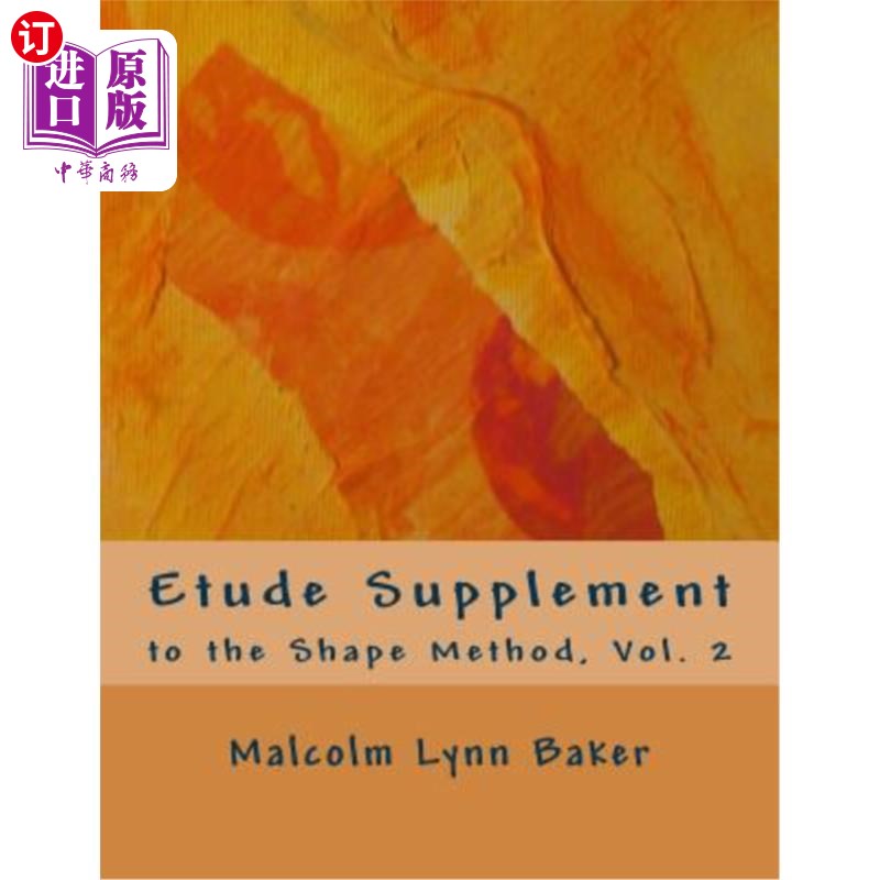 海外直订Etude Supplement: for the Shape Method for Jazz Improvisation 练习曲增刊:爵士即兴演奏的造型方法