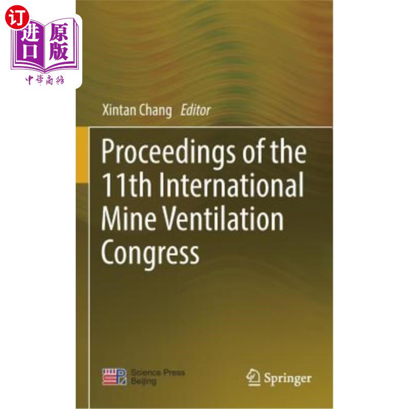 海外直订Proceedings of the 11th International Mine Ventilation Congress 第11届国际矿井通风大会论文集