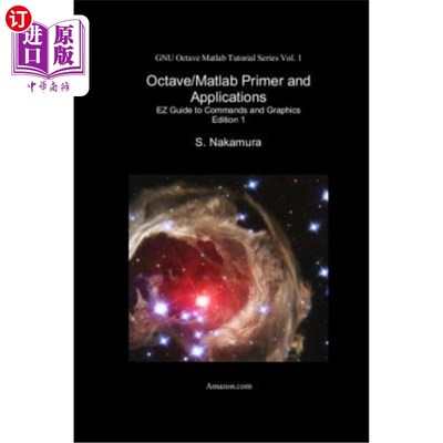 海外直订Octave/MATLAB Primer and Applications: EZ Guide to Commands and Graphics Octave/Matlab Prim