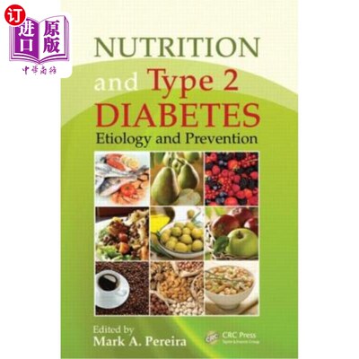 海外直订医药图书Nutrition and Type 2 Diabetes: Etiology and Prevention 营养与2型糖尿病:病因与预防
