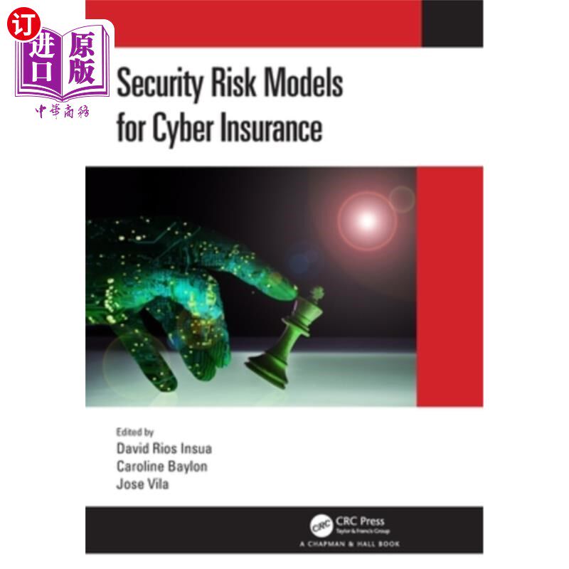 海外直订Security Risk Models for Cyber Insurance 保险的安全风险模型