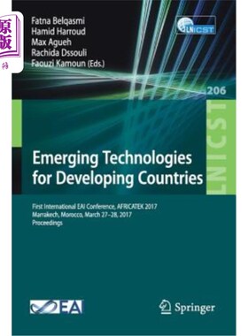 海外直订Emerging Technologies for Developing Countries: First International Eai Conferen 发展中国家的新兴技术:第1届E