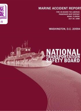 海外直订Fire On Board the Liberian Passenger Ship Ecstasy Miami, Florida-July 20, 1998:  1998年7月20日