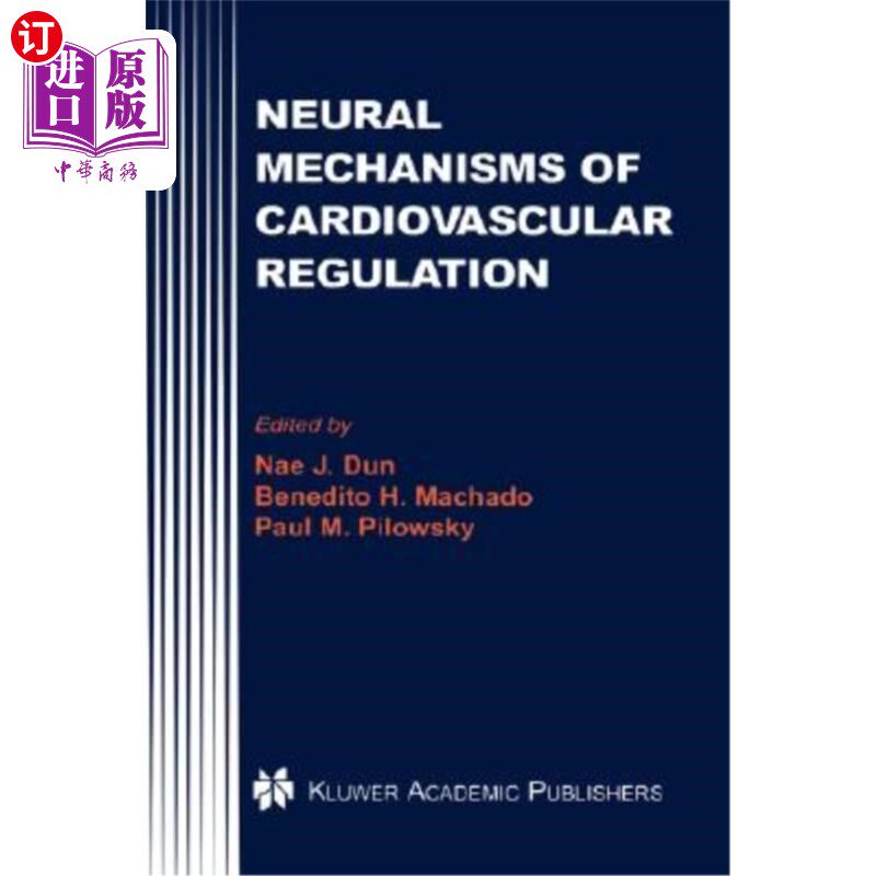 海外直订医药图书Neural Mechanisms of Cardiovascular Regulation 心血管调节的神经机制