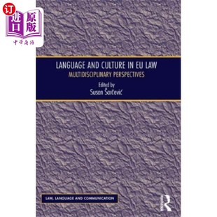 海外直订Language and Culture in EU Law 欧盟法律中的语言和文化