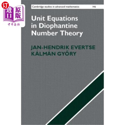 按需印刷Unit Equations in Diophantine Number Theory 丢番图数论中的单位方程