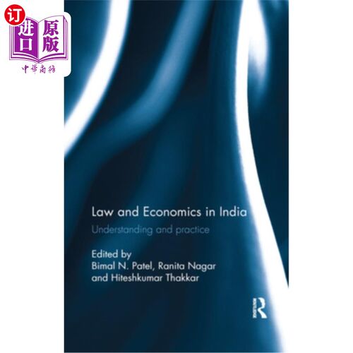 海外直订Law and Economics in India: Understanding and Practice 印度的法律和经济学:理解与实践